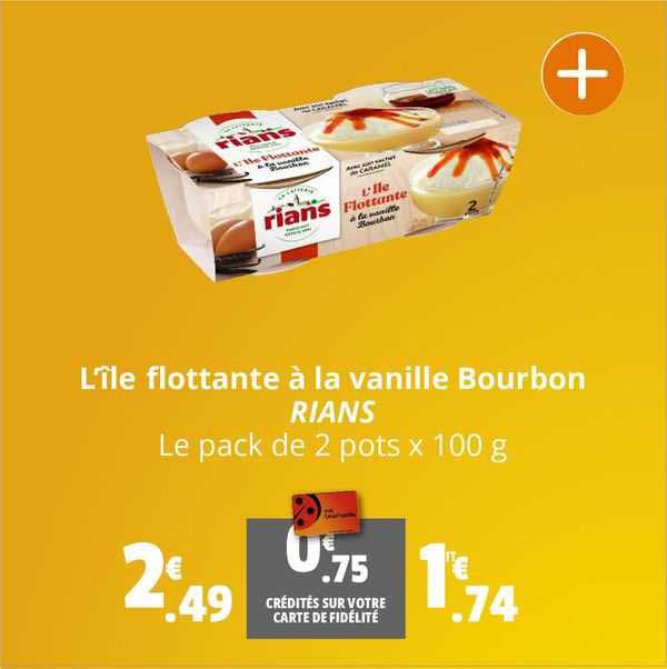 l'île flottante à la vanille bourbon rians