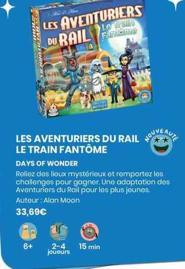 les aventuriers du rail le train fantôme - days of wonder