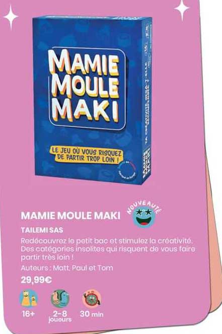 mamie moule maki - tailemi sas