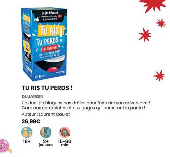 tu ris tu perds ! dujardin