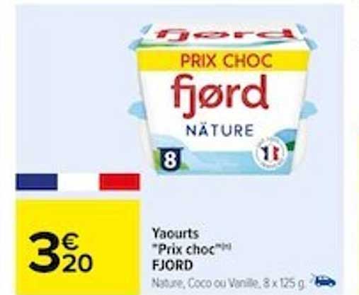 yaourts "prix choc" fjord