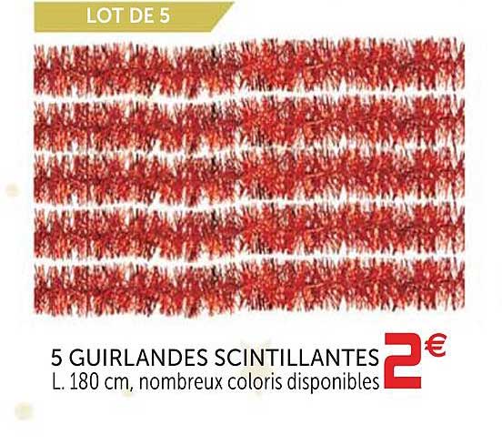 5 guirlandes scintillantes