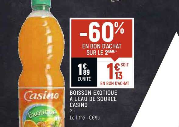 boisson exotique à l'eau de source casino