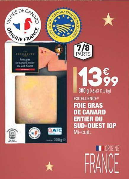 Foie Gras De Canard Entier Du Sud-ouest Igp Excellence