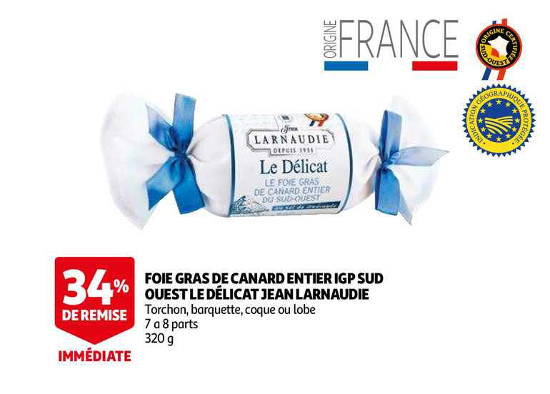foie gras de canard entier igp sud ouest le délicat jean larnaudie