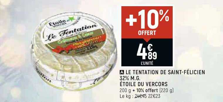 le tentation de saint-félicien 32% m.g. étoile du vercors