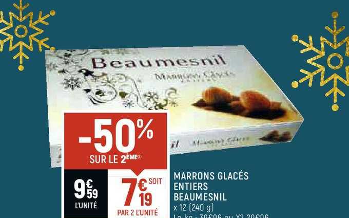 Marrons Glacés Entiers Beaumesnil