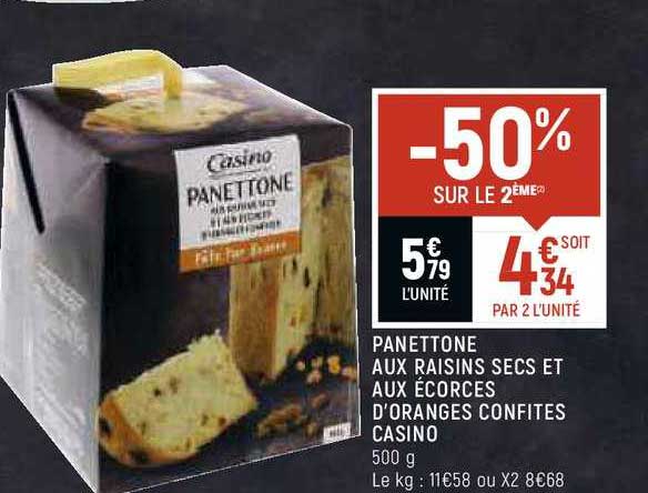 panettone aux raisins secs et aux écorces d'oranges confites casino