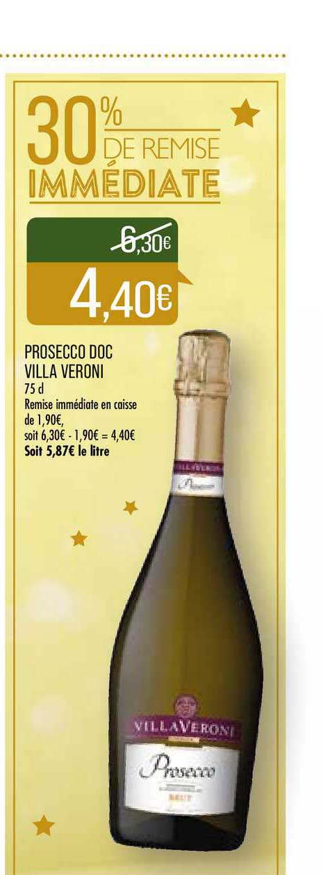 prosecco doc villa veroni 30% de remise immédiate