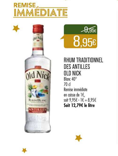 rhum traditionnel des antilles old nick remise immédiate