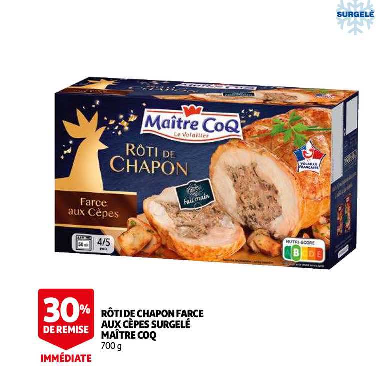 rôti de chapon farce aux cèpes surgelé maître coq