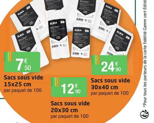 Sacs Sous Vide 15 X 25 Cm , Sacs Sous Vide 30 X 40 Cm, Sacs Sous Vide 20 X 30 Cm