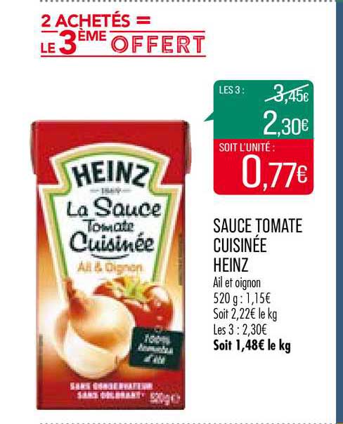 sauce tomate cuisinée heinz 2 achetés = le 3ème offert