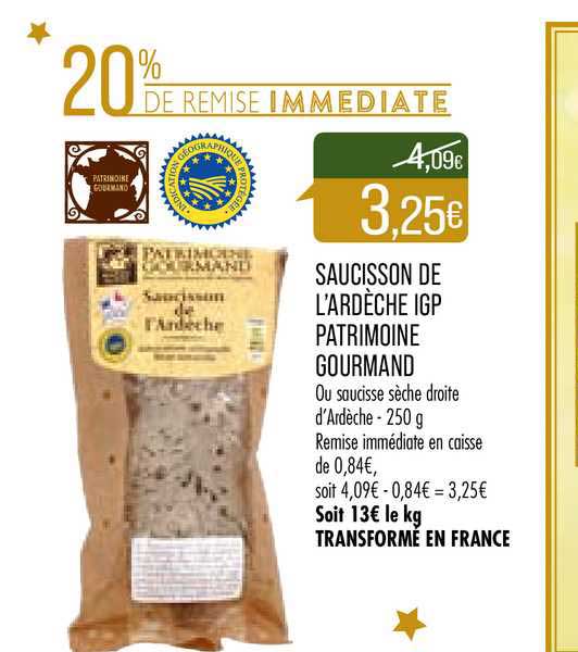 saucisson de l'ardèche igp patrimoine gourmand 20% de remise immédiate