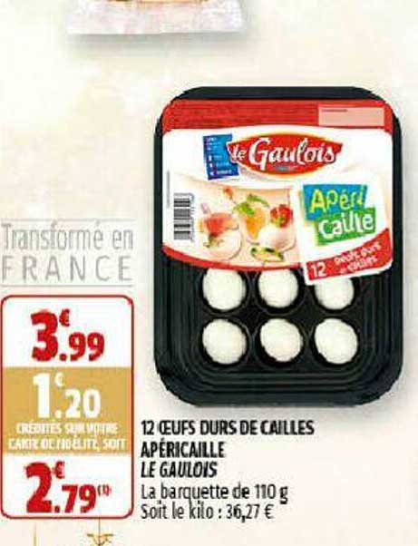 12 Oeufs Durs De Cailles Apéricaille Le Gaulois