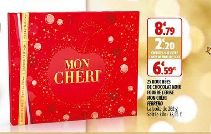 25 bouchées de chocolat noir fourré cerise mon chéri ferrero