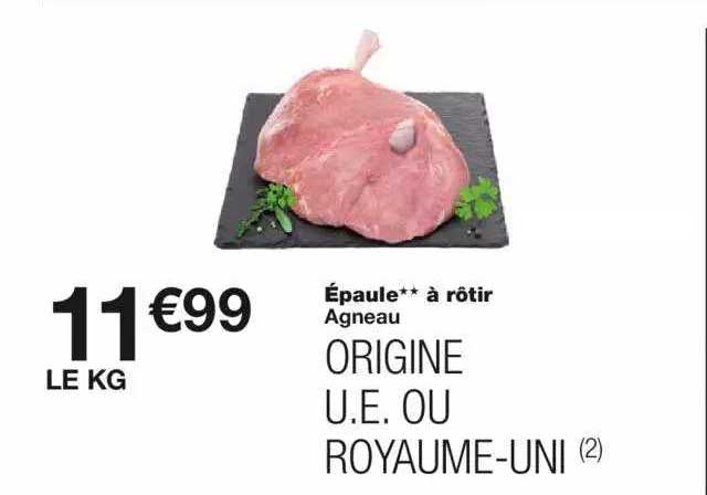 Agneau : épaule** à Rôtir