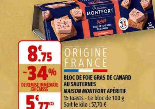 Bloc De Foie Gras De Canard Au Sauternes Maison Montfort Apéritif