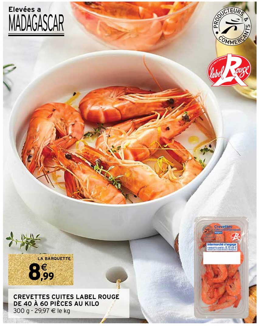 crevettes cuites label rouge de 40 à 60 pièces au kilo