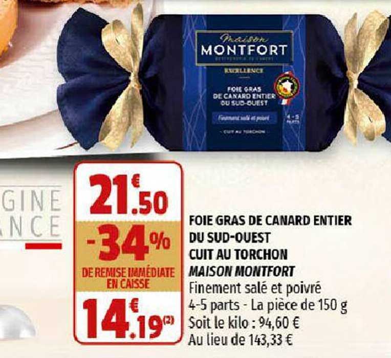 foie gras de canard entier du sud-ouest cuit au torchon maison montfort