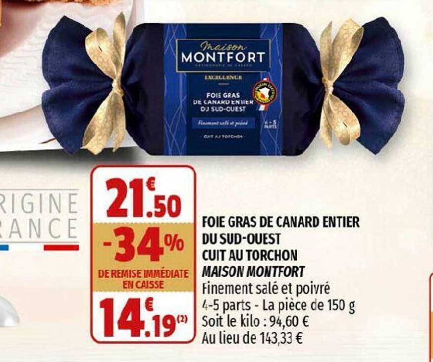 foie gras de canard entier du sud-ouest cuit au torchon maison montfort