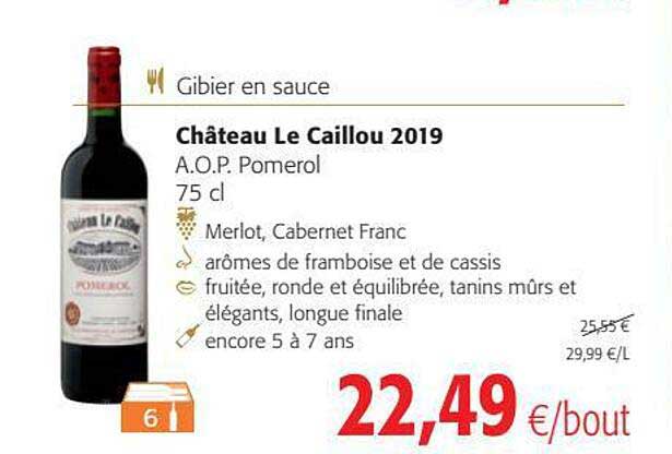 gibier en sauce, château le caillou 2019 a.o.p. pomerol