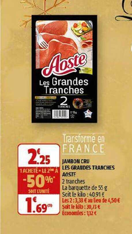 Jambon Cru Les Grandes Tranches Aoste