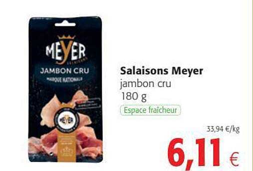 jambon cru salaison meyer