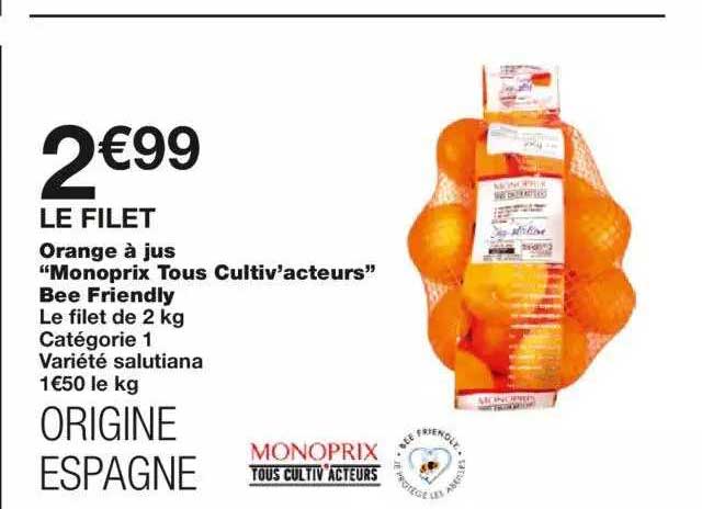 orange à jus "monoprix tous cultiv'acteurs" bee friendly