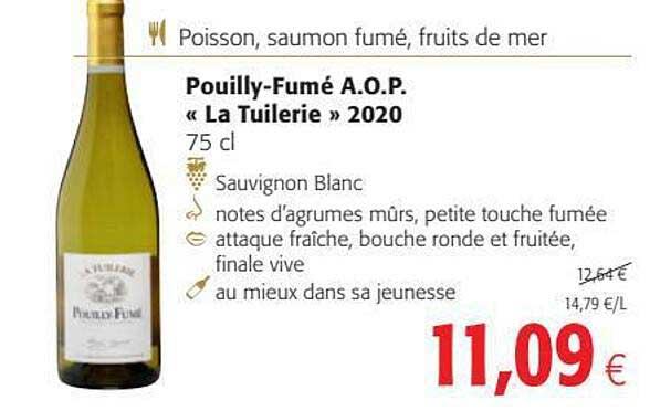 poisson , saumon fumé, fruits de mer, pouilly-fumé a.o.p. "la tuilerie" 2020