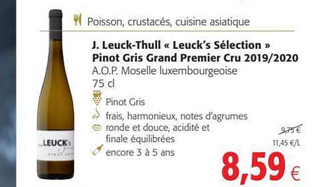 poisson, crustacés, cuisine asiatique , j. leuck-thull "leuch's sélection" pinot gris grand premier cru 2019 - 2020