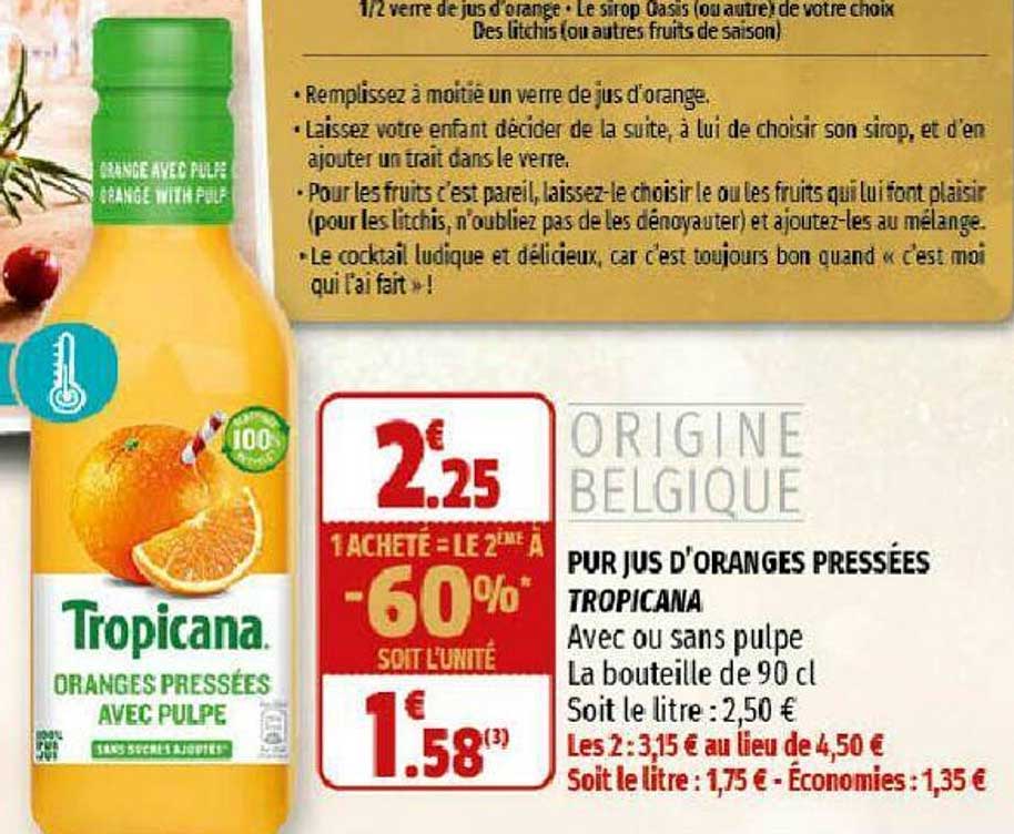 pur jus d'oranges pressées tropicana