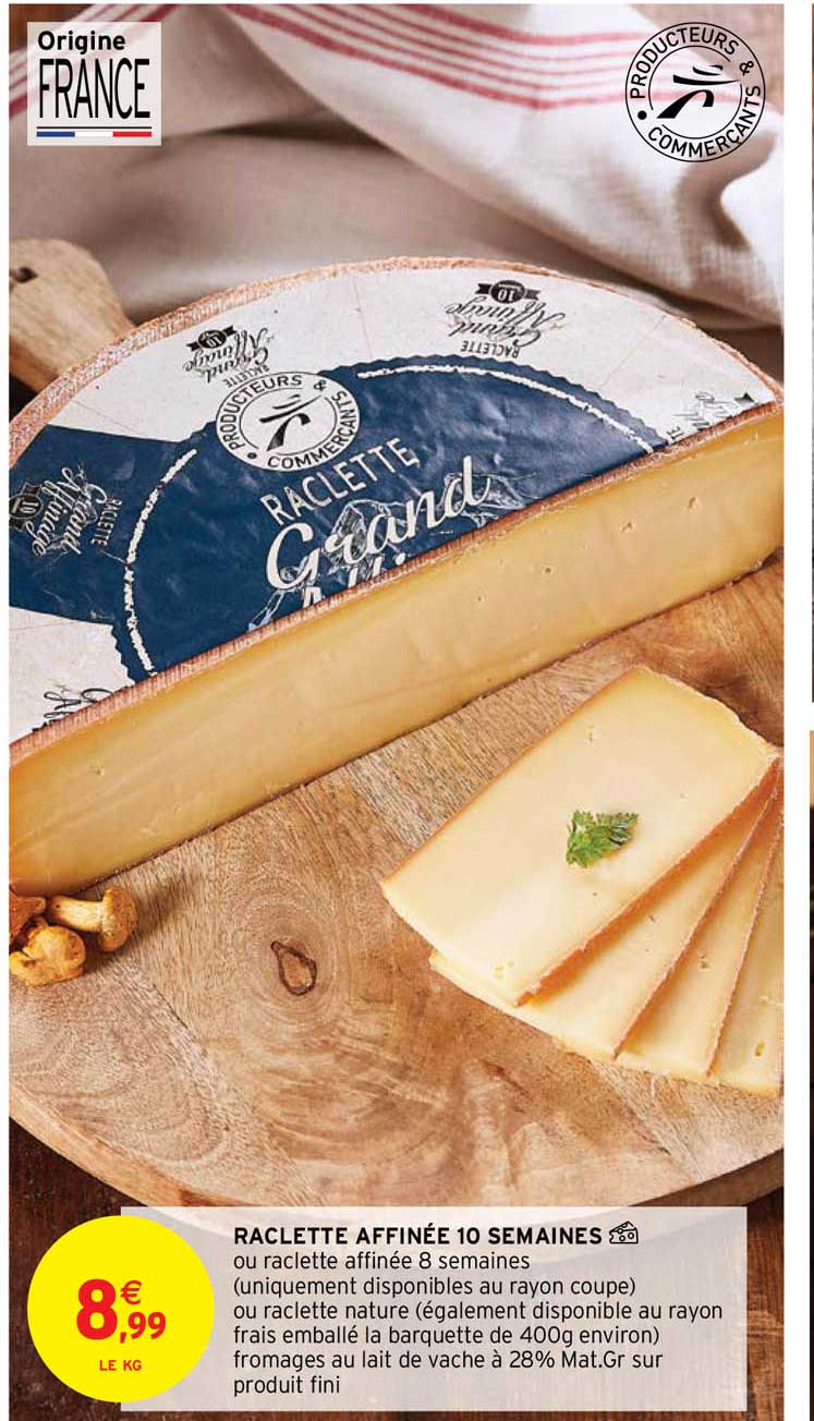 raclette affinée 10 semaines