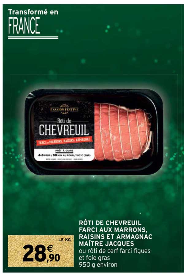 rôti de chevreuil farcie aux marrons, raisins et armagnac maître jacques