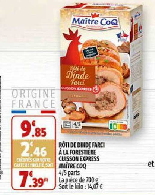 rôti de dinde farci à la forestière cuisson express maître coq