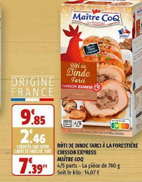 rôti de dinde farcie à la forestière cuisson express maître coq