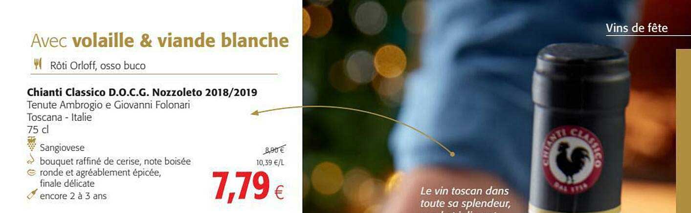 rôti orloff, osso buco, chianti classico d.o.c.g. nozzoleto 2018-2019