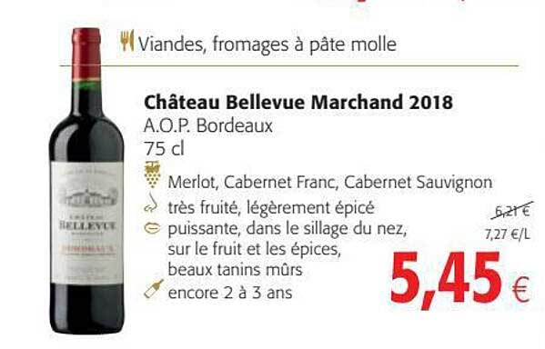 viandes, fromages à pâte molle, château belle vue marchand 2018 a.o.p. bordeaux
