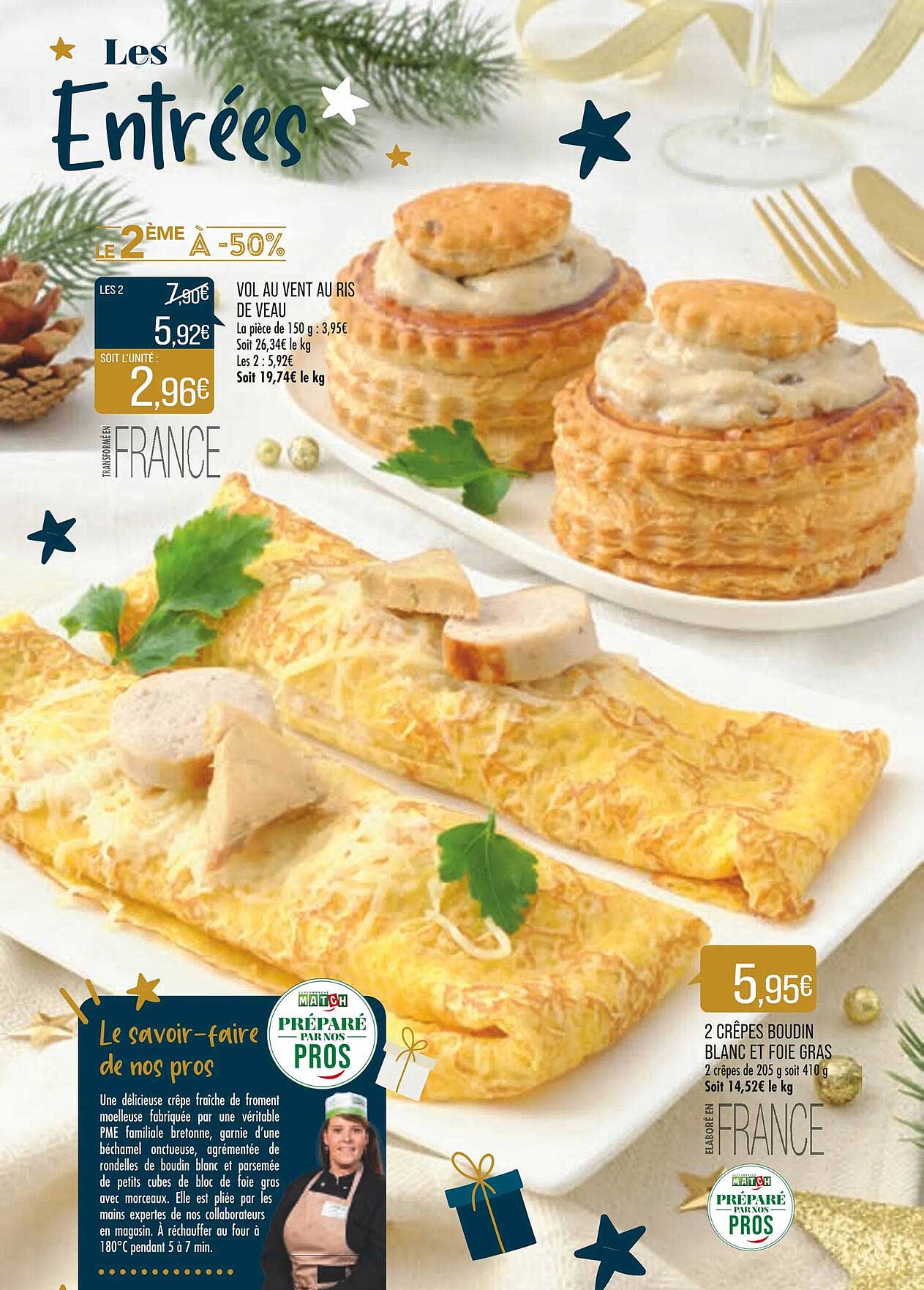 2 Crêpes Boudin Blanc Et Foie Gras, Vol Au Vent Au Ris De Veau