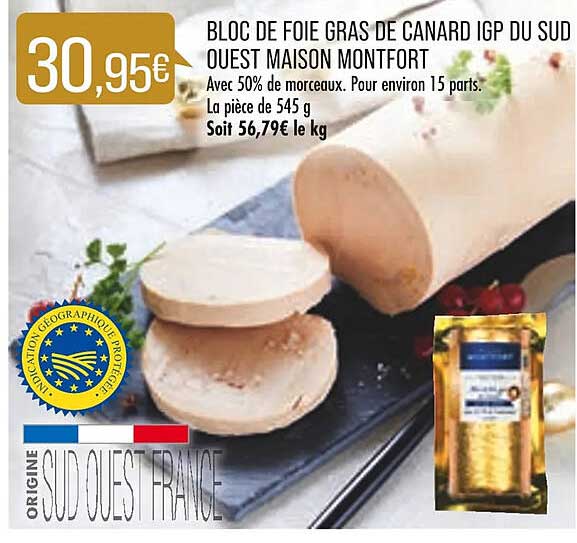 bloc de foie gras de canard igp du sud ouest maison montfort