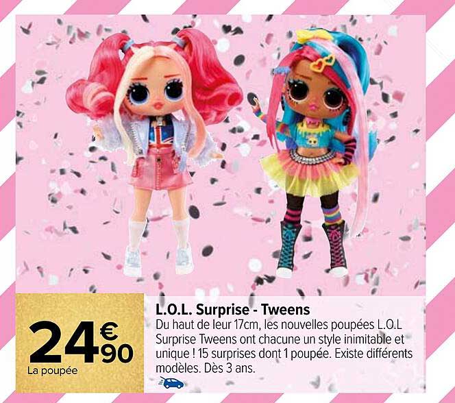 l.o.l. surprise - tweens