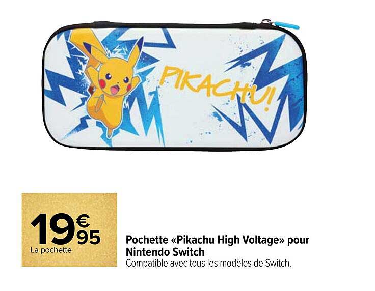 pochette «pikachu high voltage» pour nintendo switch