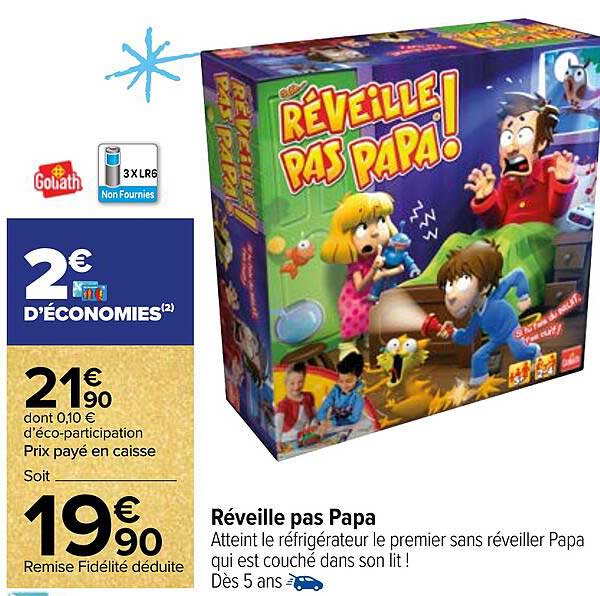 réveille pas papa goliath