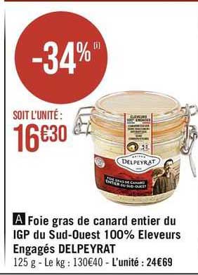 foie gras de canard entier du igp du sud-ouest 100% éleveurs engagés delpeyrat