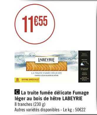 la truite fumée délicate fumage léger au bois de hêtre labeyrie