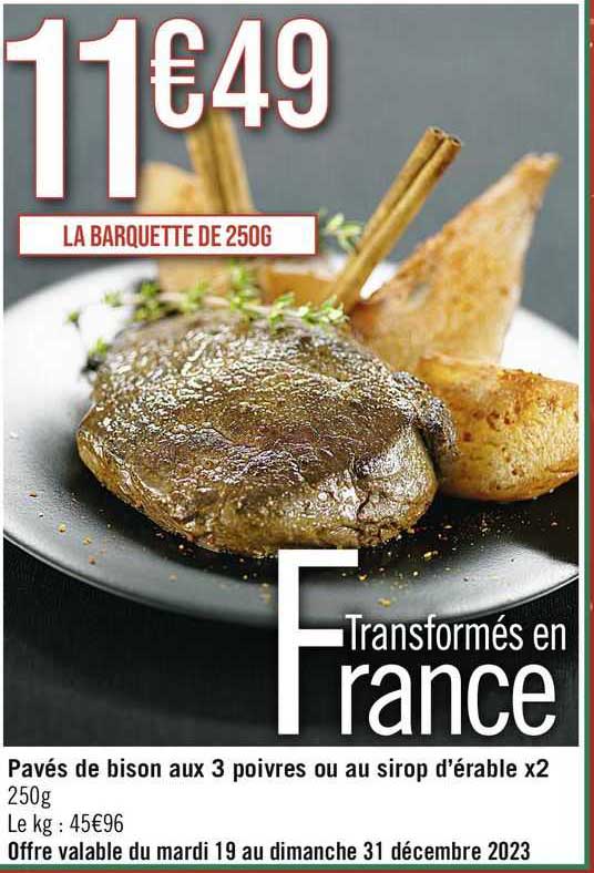 pavés de bison aux 3 poivres ou au sirop d'érable x2