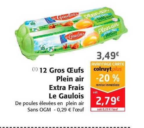 12 Gros Oeufs Plein Air Extra Frais Le Gaulois