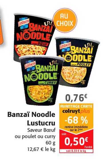 banzaï noodle lustucru