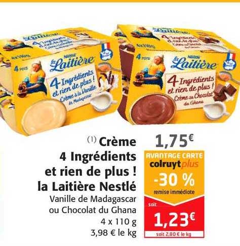 crème 4 ingrédients et rien de plus ! la laitière nestlé