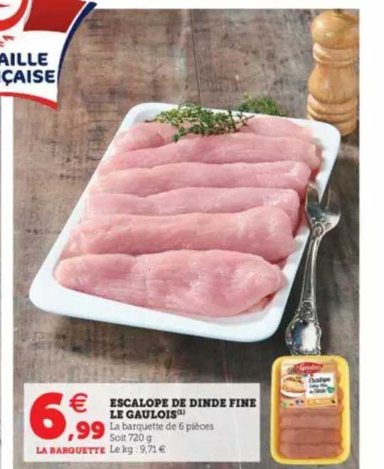 Escalope De Dinde Fine Le Gaulois